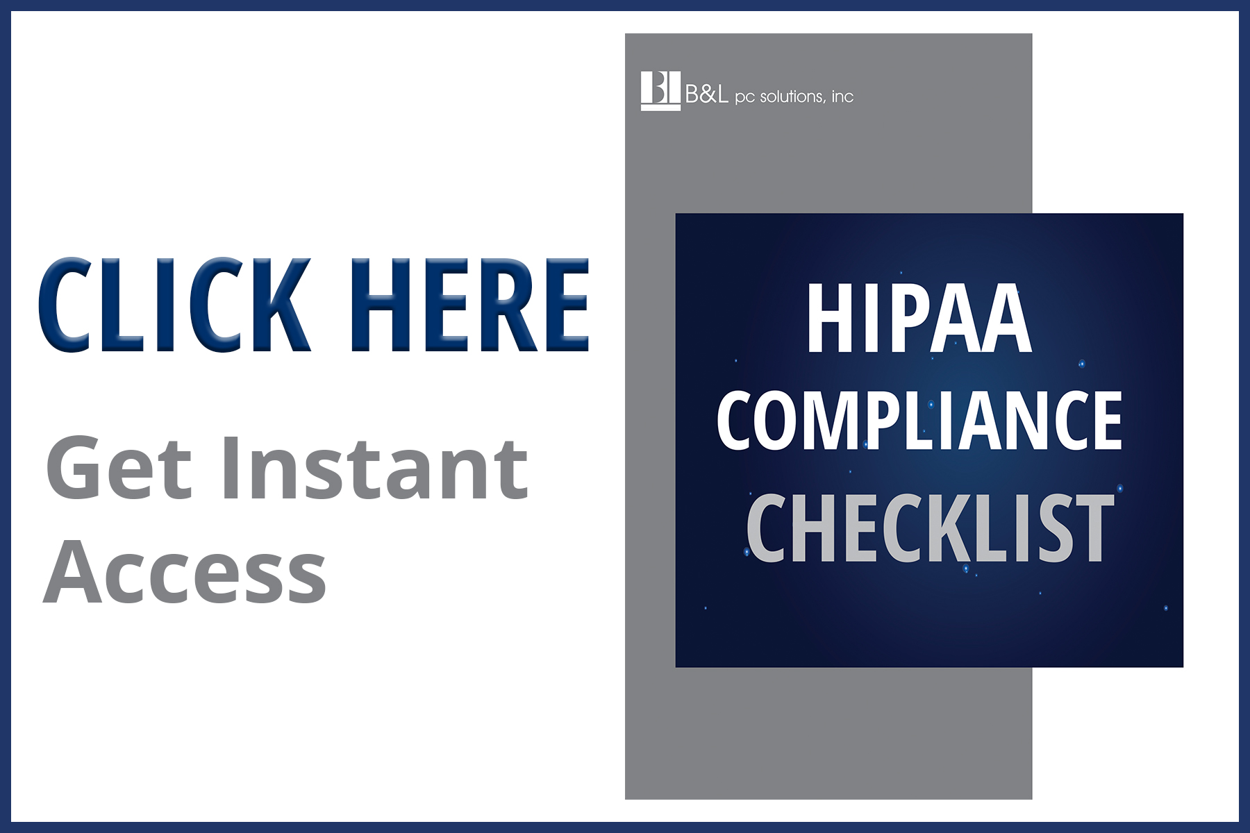 HIPAA Checklist - Click Here to Download