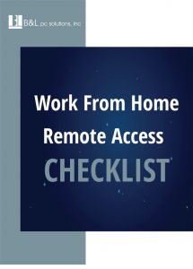 Work From Home Remote Access Checklist