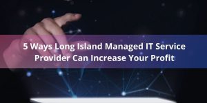Managed-IT-Services-Long-Island