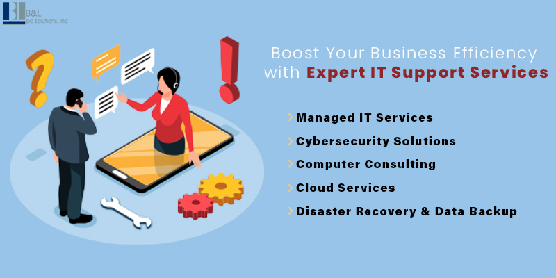 Boost Your Business Efficiency with Expert IT Support Services