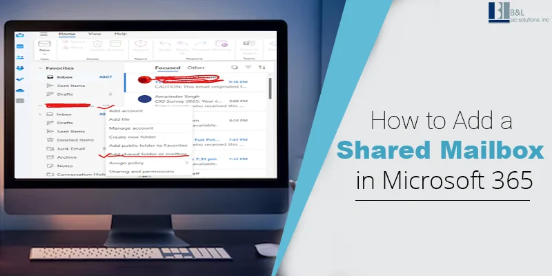 How to Add a Shared Mailbox in Microsoft 365
