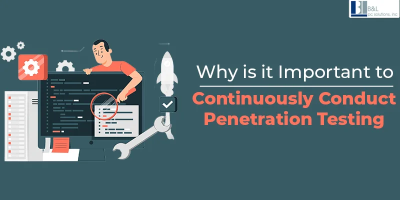 What is all About Continuous Penetration Testing and its Benefits?