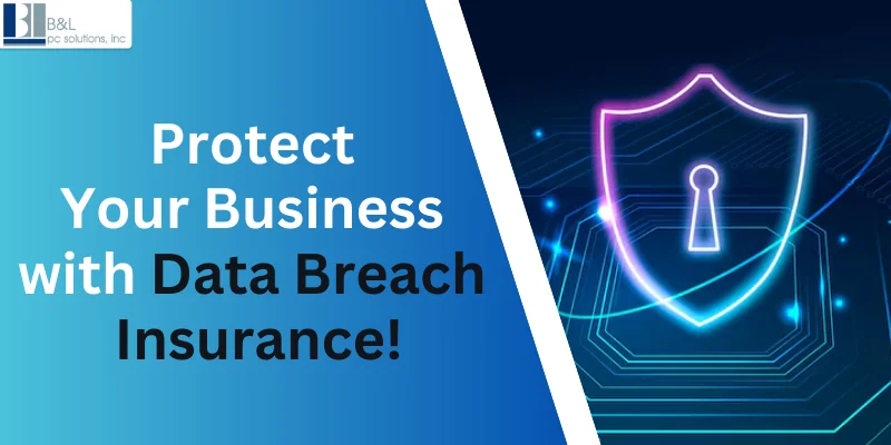 Data Breach Insurance: The Complete Coverage Every Company Must Have in 2025