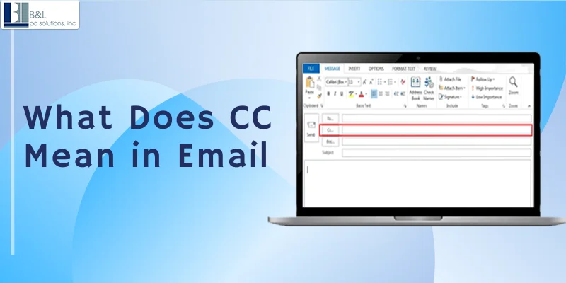 What Does 'CC' Mean In An Email, And How Does It Work?