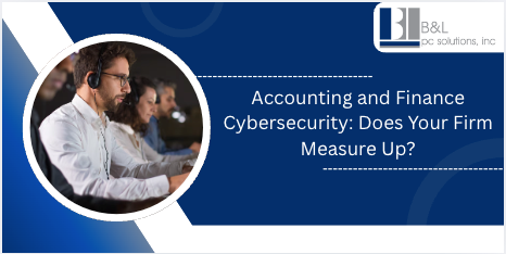 Accounting and Finance Cybersecurity on Long Island: Does Your Firm Measure Up?