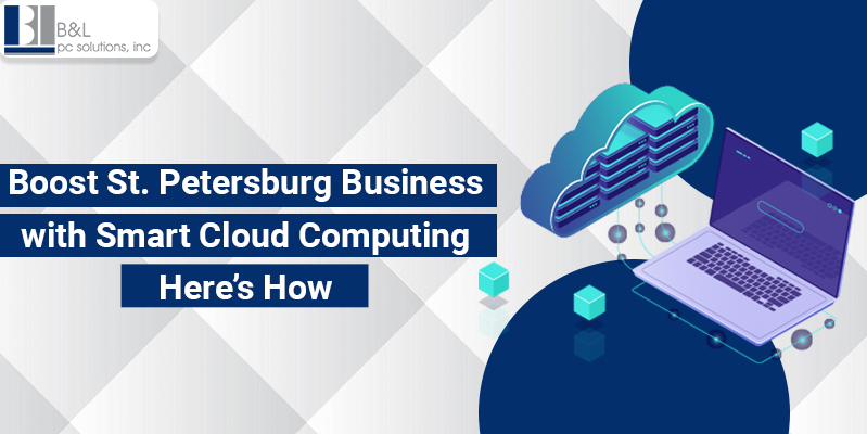 Boost St. Petersburg Business with Smart Cloud Computing—Here's How